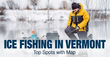 Ice Fishing in Vermont (VT) – Top Spots with Map