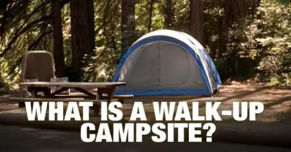 What is a Walk-up Campsite?